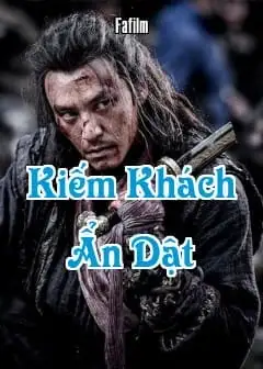 Kiếm Khách Ẩn Dật