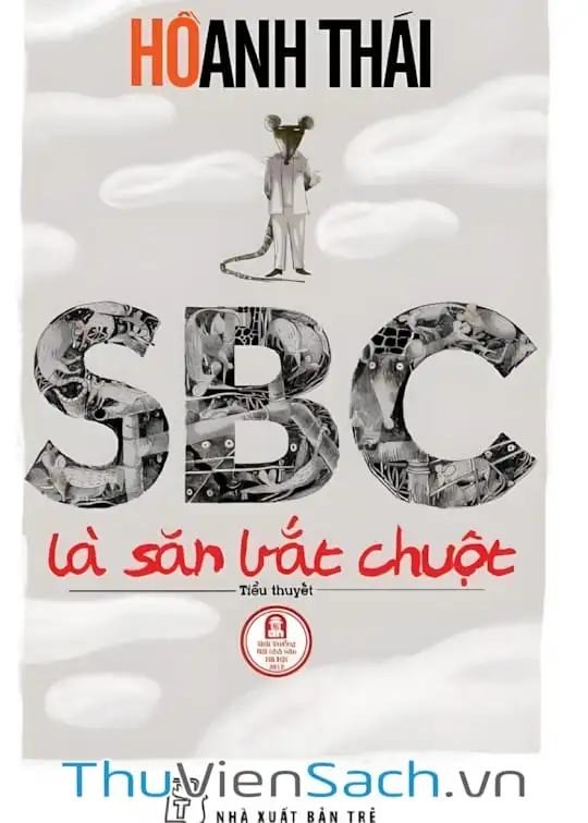 Ảnh bìa sách Sbc Là Săn Bắt Chuột