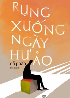 Rụng Xuống Ngày Hư Ảo