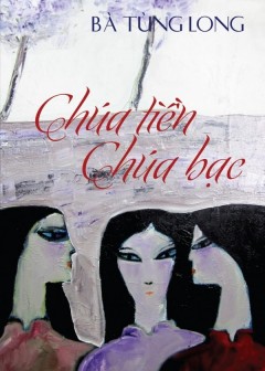 Chúa Tiền Chúa Bạc