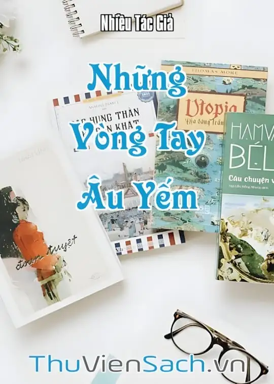 Ảnh bìa sách Những Vòng Tay Âu Yếm