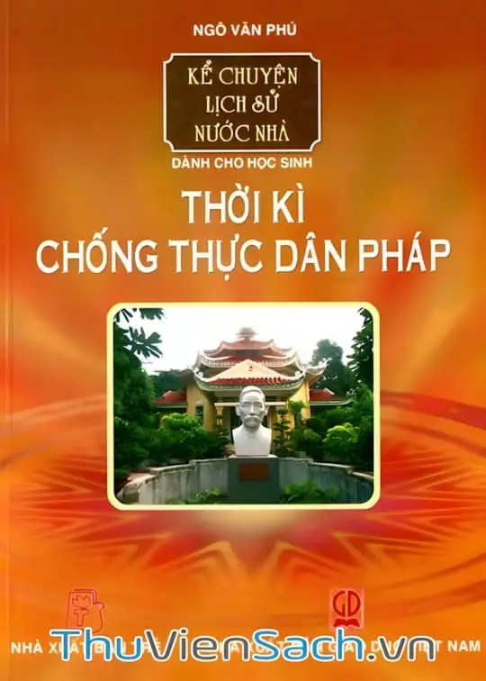 Ảnh bìa sách Thời Kì Chống Thực Dân Pháp