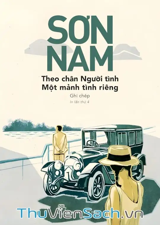 Ảnh bìa sách Theo Chân Người Tình & Một Mảnh Tình Riêng