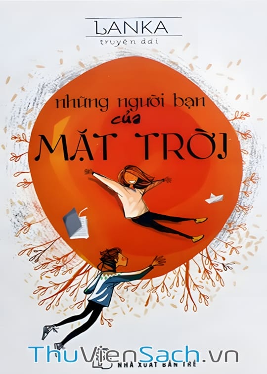 Ảnh bìa sách Những Người Bạn Của Mặt Trời