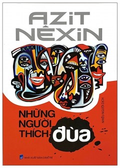 Những Người Thích Đùa