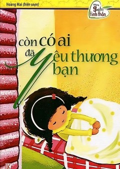 Còn Có Ai Đó Yêu Thương Bạn