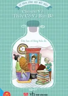 Ảnh Chuyện Về Thầy Cô Và Bạn Bè