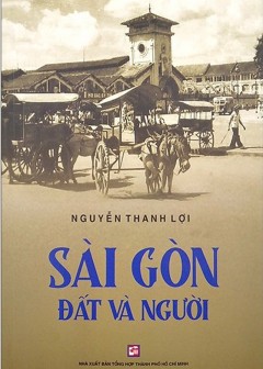 Sài Gòn Đất Và Người