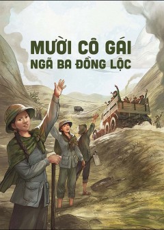 Mười Cô Gái Ngã Ba Đồng Lộc