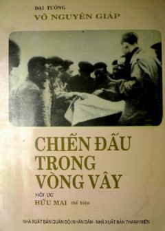 Chiến Đấu Trong Vòng Vây