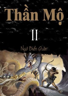 Thần Mộ - Phần 2