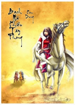 Sách Bạch Mã Khiếu Tây Phong