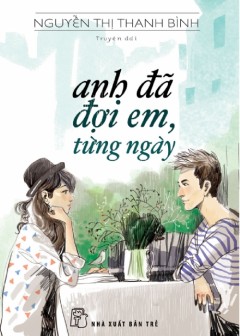 Anh Đã Đợi Em Từng Ngày