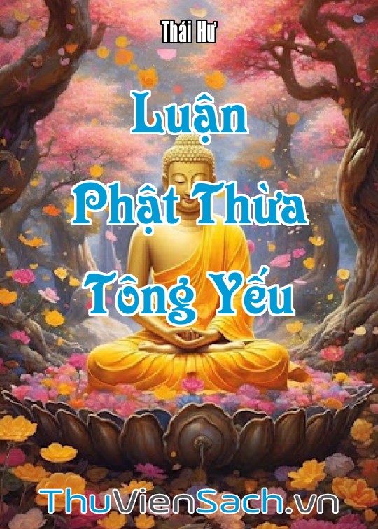 Ảnh bìa sách Luận Phật Thừa Tông Yếu
