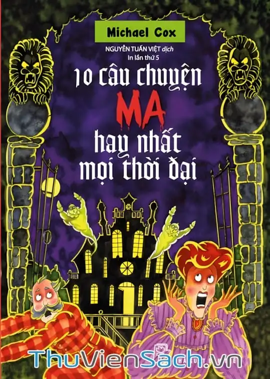 Ảnh bìa sách 10 Câu Chuyện Ma Hay Nhất Mọi Thời Đại