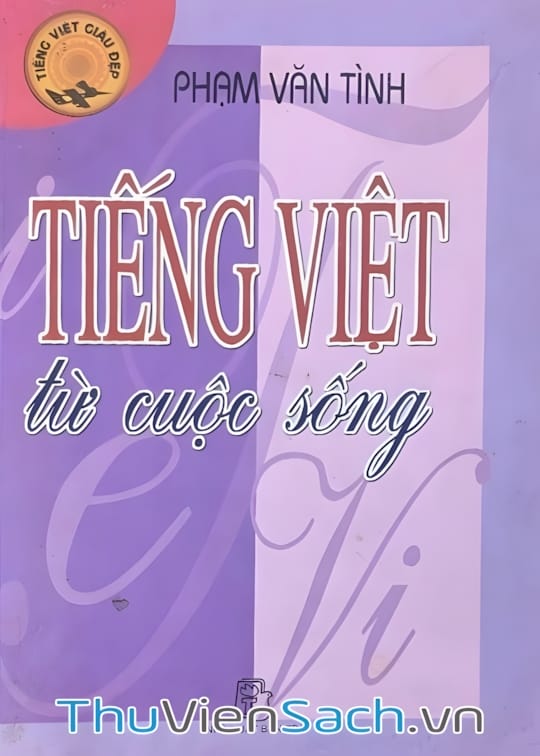 Ảnh bìa sách Tiếng Việt Từ Cuộc Sống