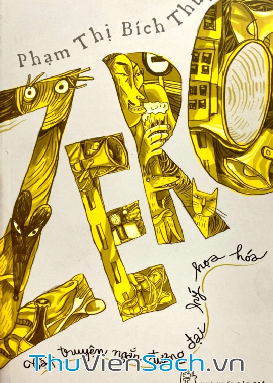 Ảnh bìa sách Zero - Tập Truyện Ngắn Đương Đại Hý Họa Hóa