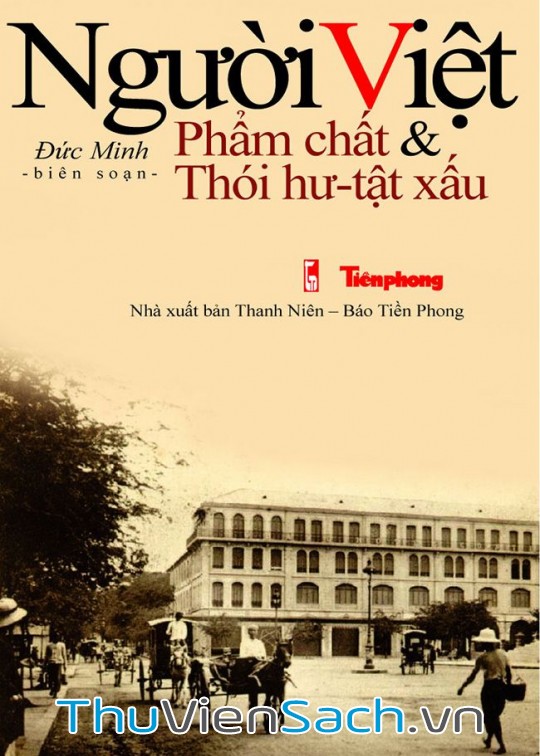 Ảnh bìa sách Người Việt: Phẩm Chất Và Thói Hư Tật Xấu