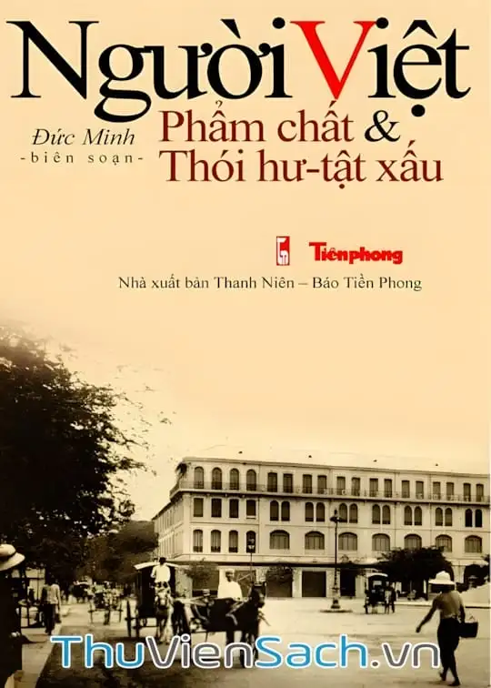 Ảnh bìa sách Người Việt: Phẩm Chất Và Thói Hư Tật Xấu