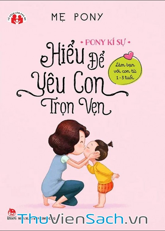 Ảnh bìa sách Hiểu Để Yêu Con Trọn Vẹn