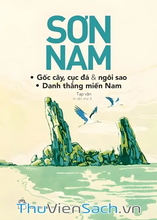 Ảnh bìa sách Gốc Cây, Cục Đá Và Ngôi Sao. Danh Thắng Miền Nam