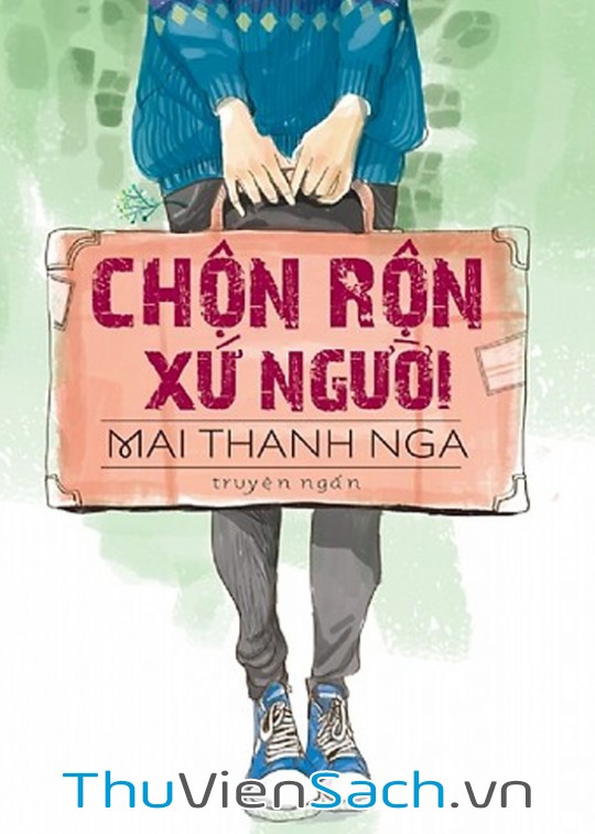 Ảnh bìa sách Chộn Rộn Xứ Người