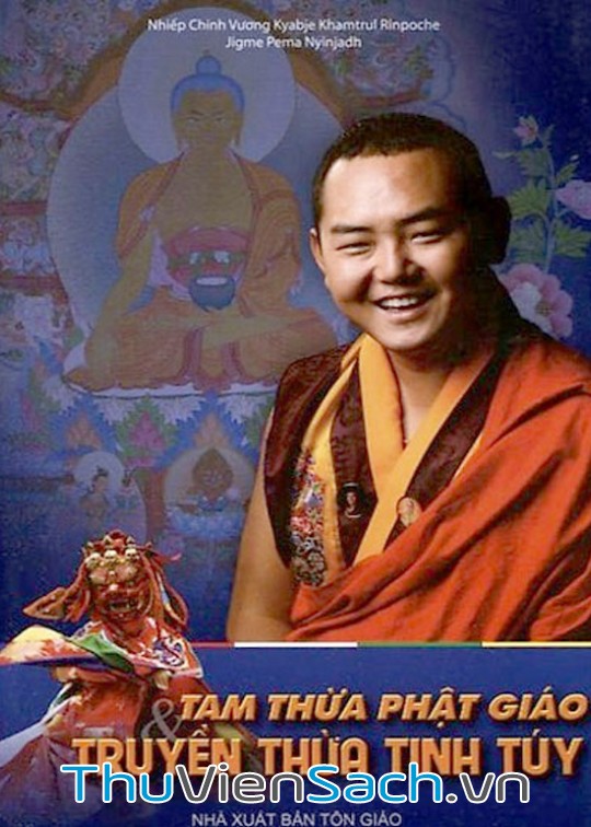 Ảnh bìa sách Tam Thừa Phật Giáo Và Truyền Thừa Tinh Túy