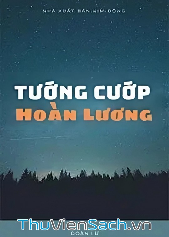 Ảnh bìa sách Tướng Cướp Hoàn Lương