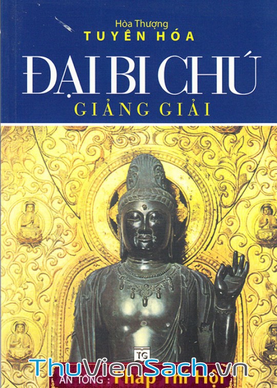 Ảnh bìa sách Đại Bi Chú Giảng Giải