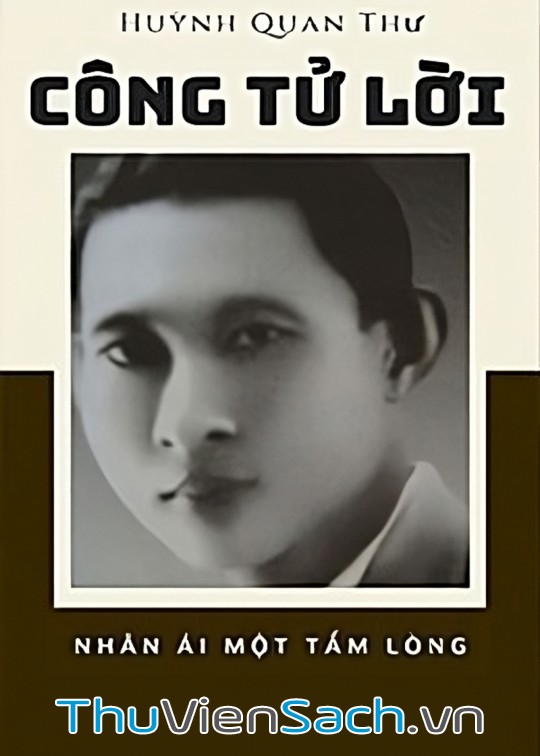 Ảnh bìa sách Công Tử Lời - Nhân Ái Một Tấm Lòng