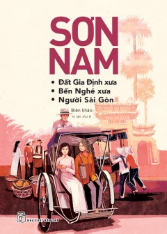 Sách Đất Gia Định-Bến Nghé Xưa & Người Sài Gòn