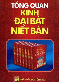 Tổng Quan Kinh Đại Bát Niết Bàn