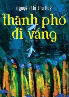 Thành Phố Đi Vắng