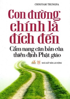 Con Đường Chính Là Đích Đến