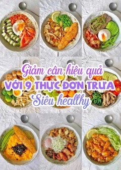 9 Bữa Trưa Healthy Mang Đi Làm