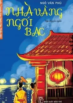 Ảnh Nhà Vàng Ngói Bạc