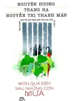 Ảnh Món Quà Đến Sau Những Cơn Mưa