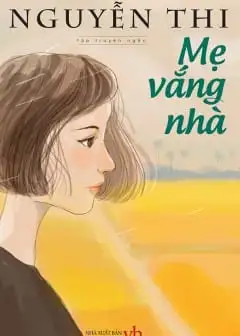 Mẹ Vắng Nhà