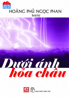 Dưới Ánh Hỏa Châu