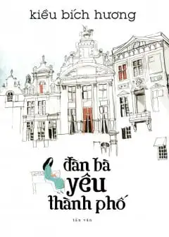 Đàn Bà Yêu Thành Phố