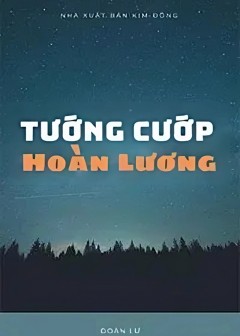 Tướng Cướp Hoàn Lương