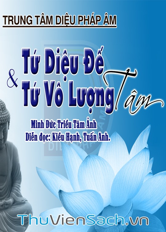 Ảnh bìa sách Tứ Diệu Đế - Tứ Vô Lượng Tâm