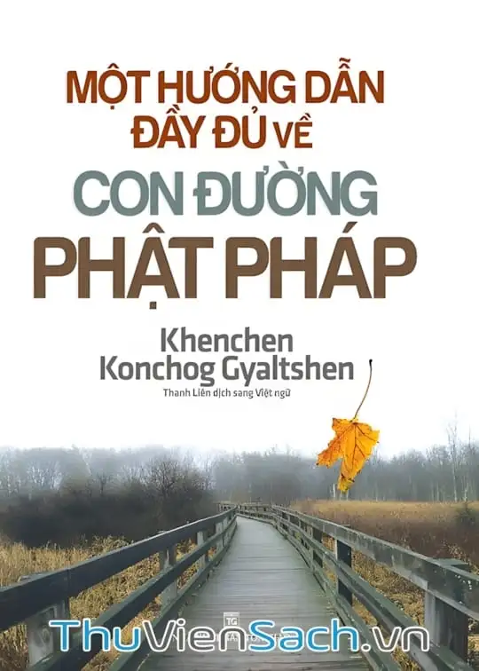 Ảnh bìa sách Một Hướng Dẫn Đầy Đủ Về Con Đường Phật Pháp