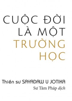 Cuộc Đời Là Một Trường Học