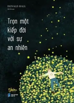 Ảnh Trọn Một Kiếp Đời Với Sự An Nhiên