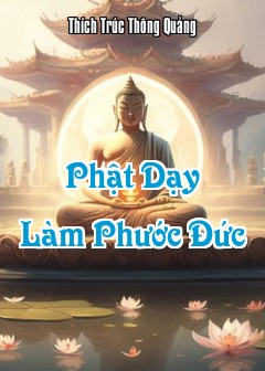 Phật Dạy Làm Phước Đức