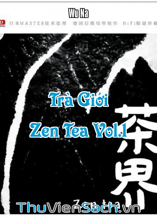 Ảnh bìa sách Trà Giới - Zen Tea Vol.1