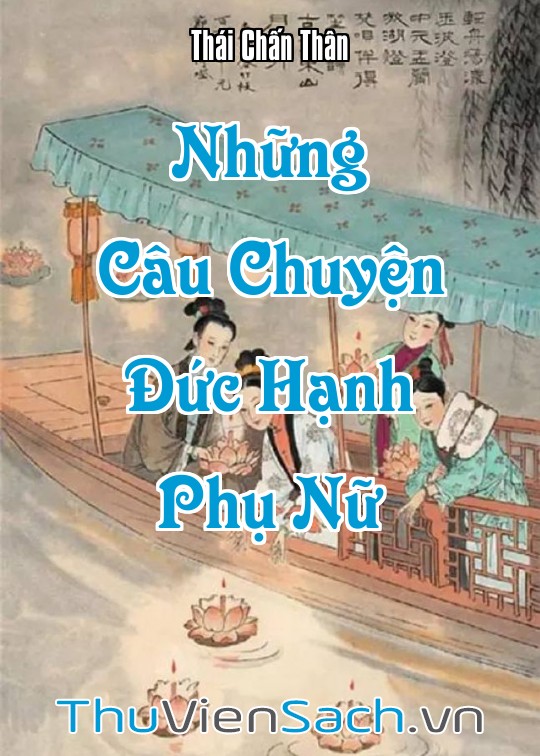 Ảnh bìa sách Những Câu Chuyện Đức Hạnh Phụ Nữ