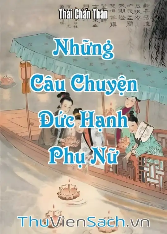 Ảnh bìa sách Những Câu Chuyện Đức Hạnh Phụ Nữ
