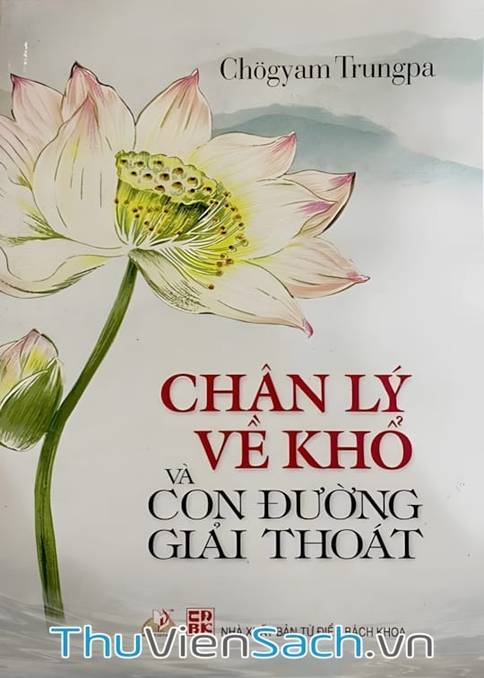 Ảnh bìa sách Chân Lý Về Khổ Và Con Đường Giải Thoát